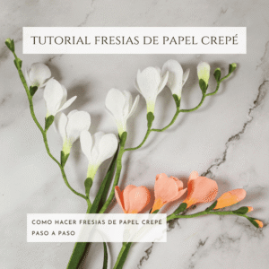 tutorial de fresias en papel crepé